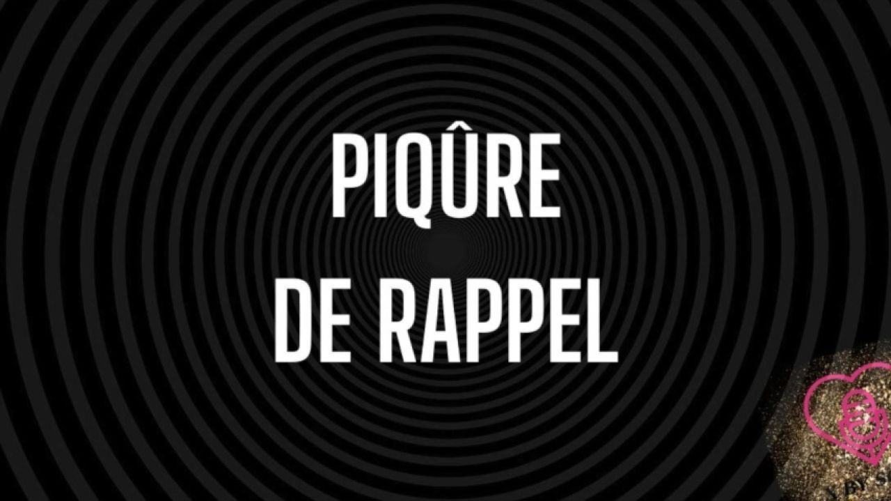 Piqûre de rappel