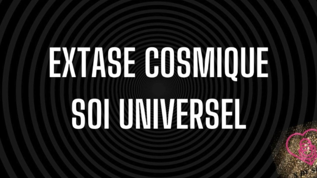 Extase cosmique