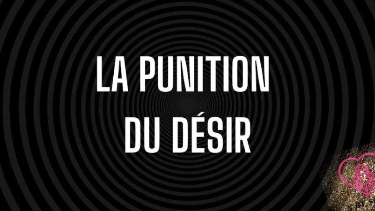 La punition du désir
