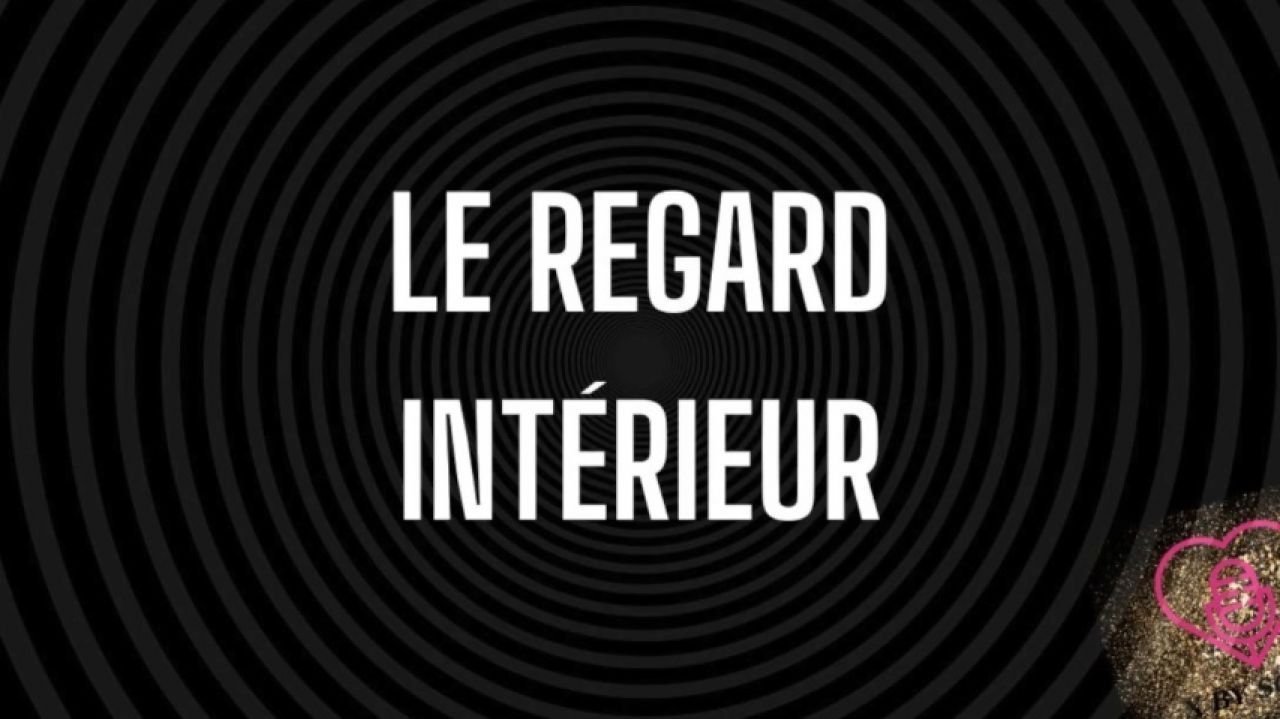 MT3 Le regard intérieur