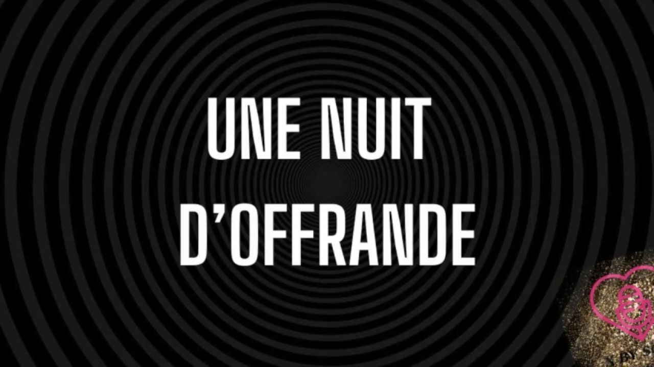Une nuit d'offrande