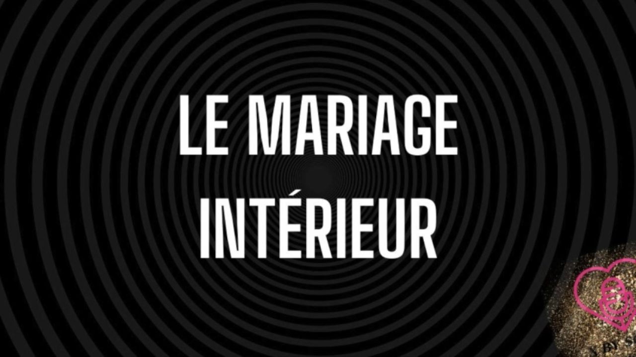 Le mariage intérieur