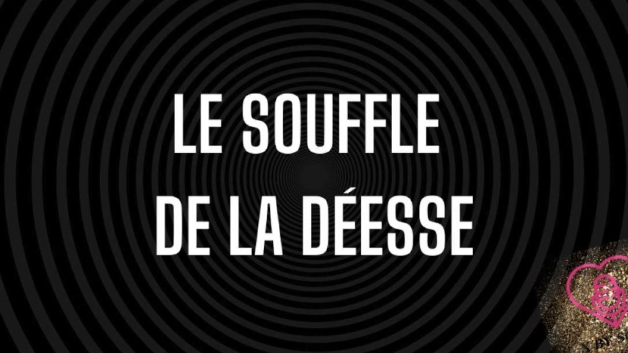 Le souffle de la déesse