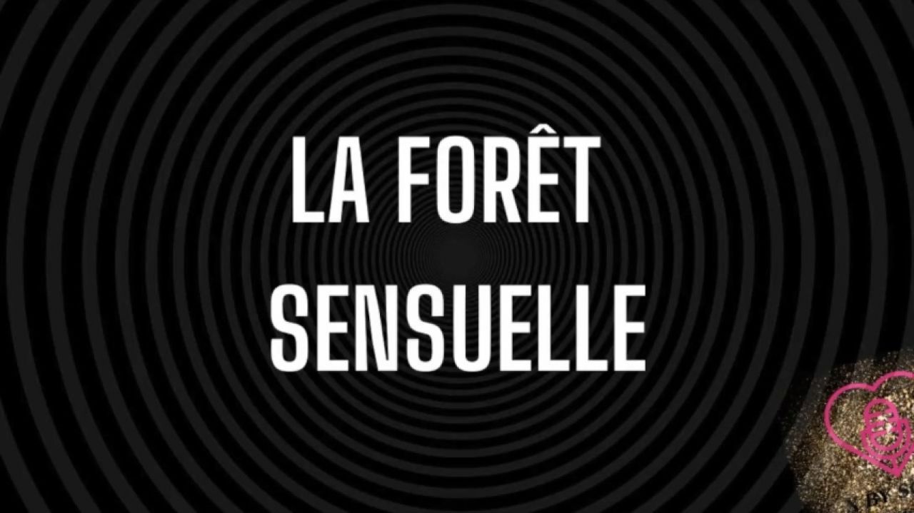 La forêt sensuelle
