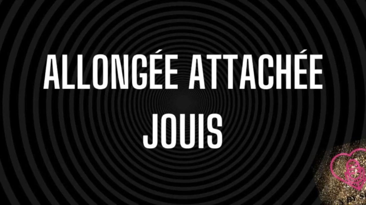 Allongée Attachée Jouis Version Vulve