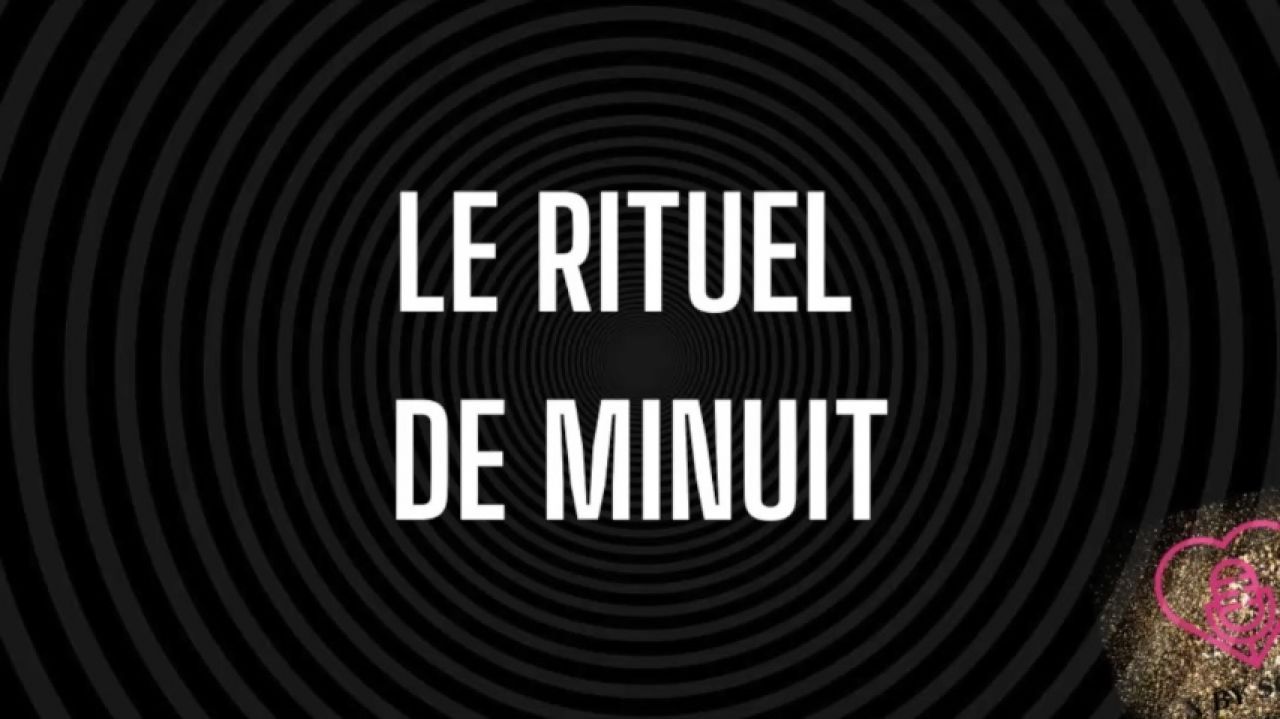 Rituel de minuit