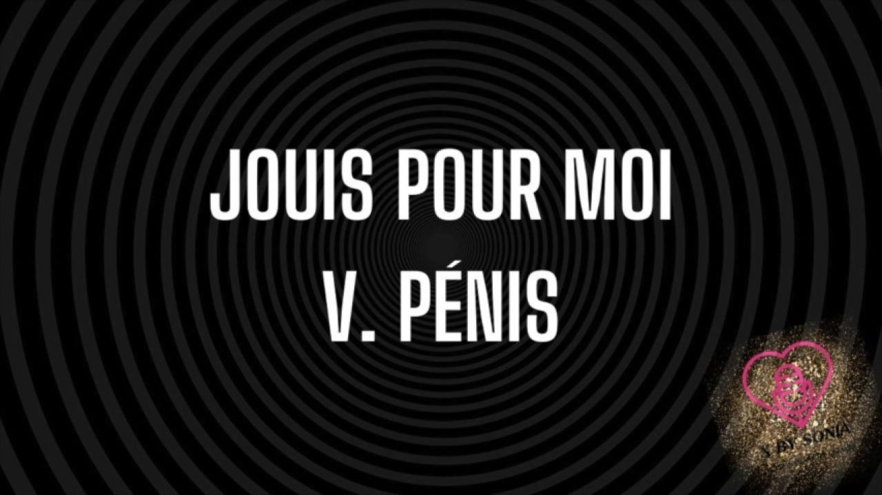 JOUIS POUR MOI VERSION PENIS