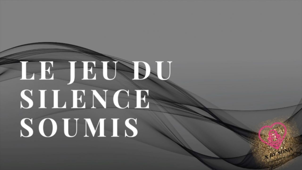 JOURNAL D'UNE SOUMISE LE JEU DU SILENCE