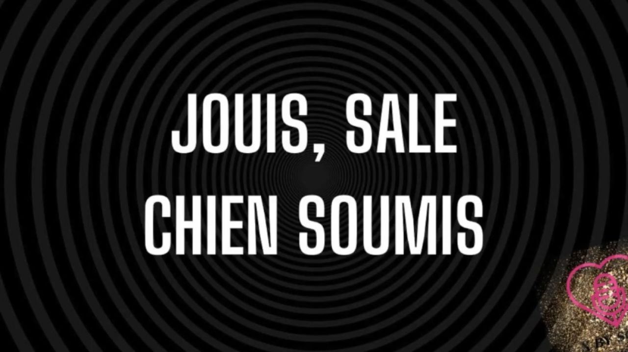 Jouis, sale chien soumis