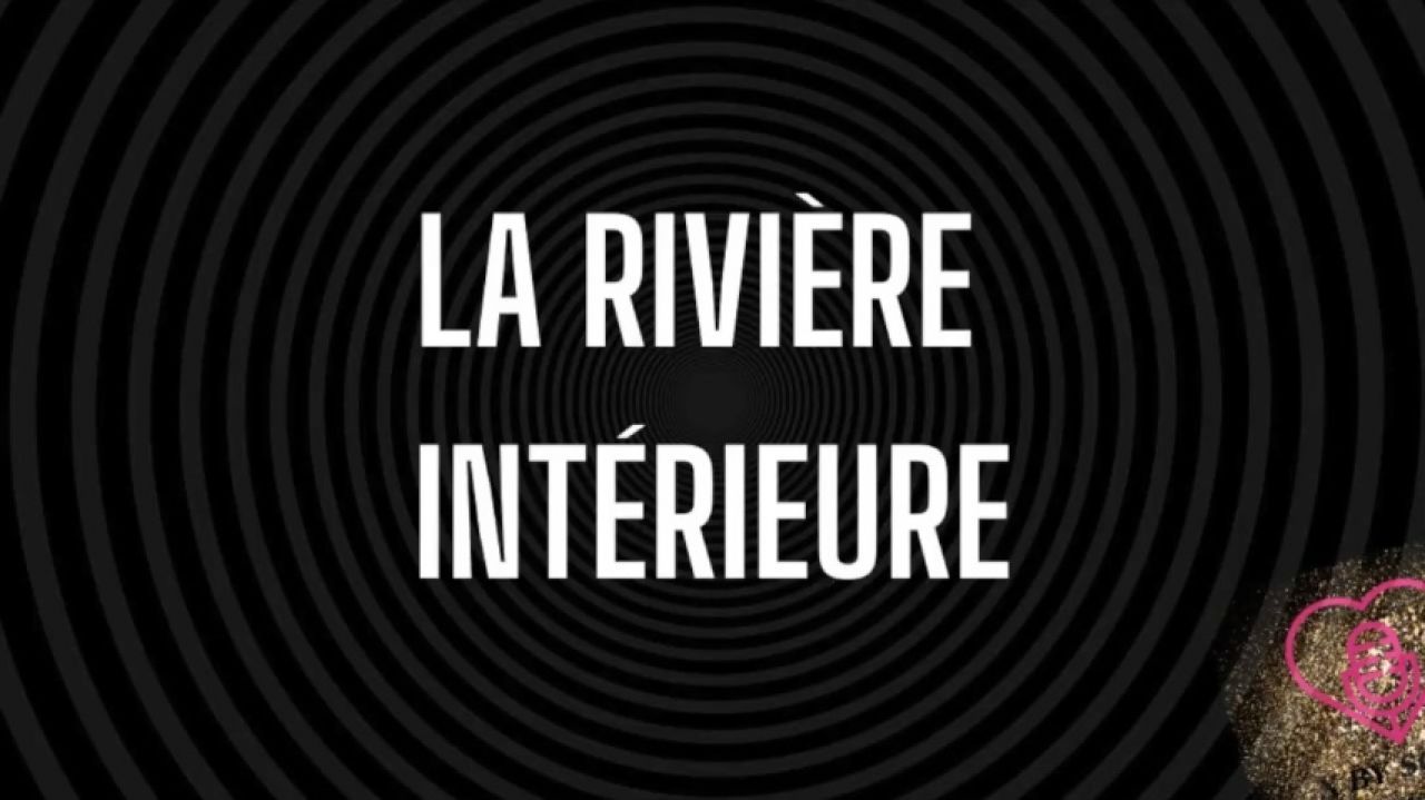 La rivière intérieure - Méditation érotique