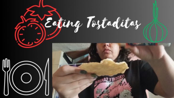 Eating tostaditas