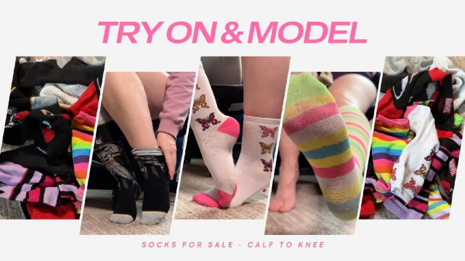 Socks Try On and Model SFW