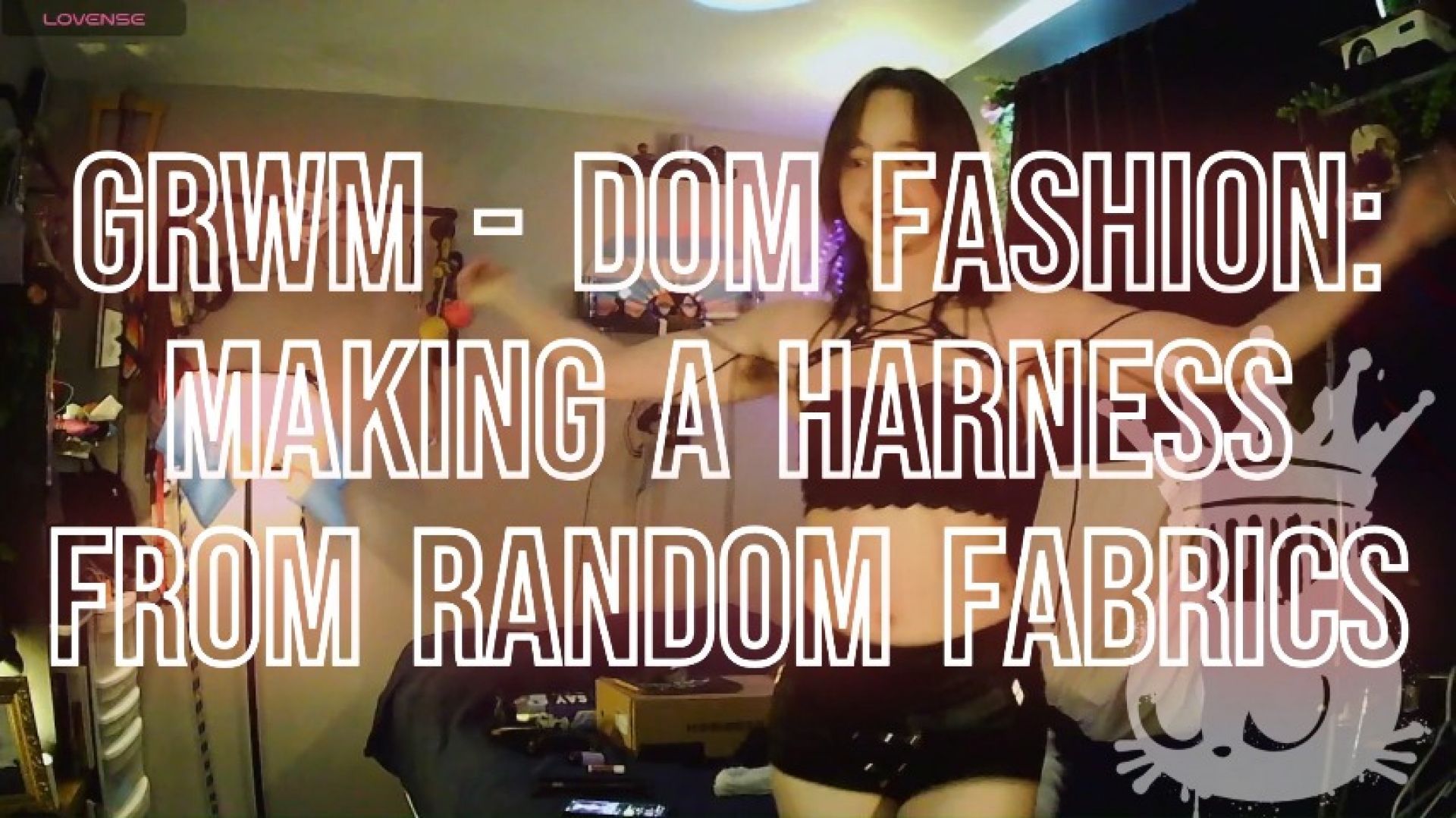 GRWM Femdom Fashion: Making My Own Harness Design