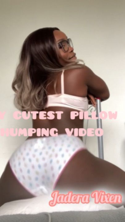 My Most Popular Pillow Humping Video