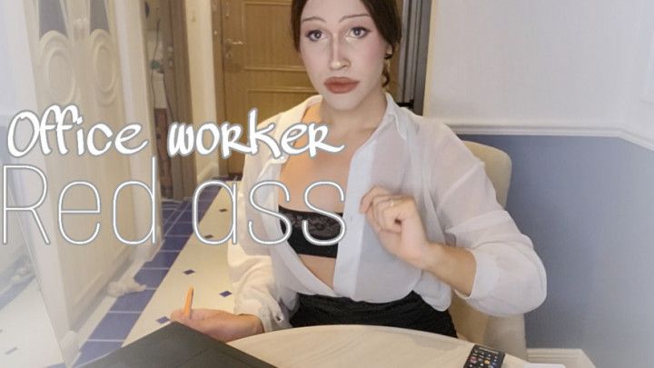 Office worker red ass