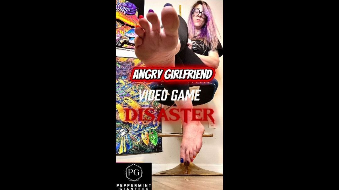 6ft7 Angry Giantess GF Deletes ALL Your Game Data Foot Tease