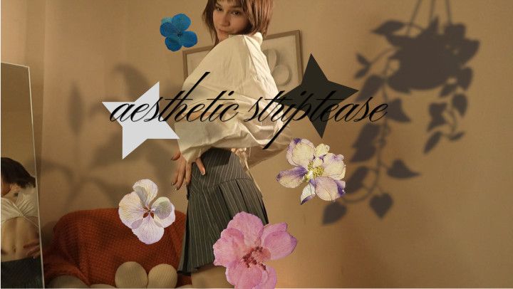 aesthetic striptease