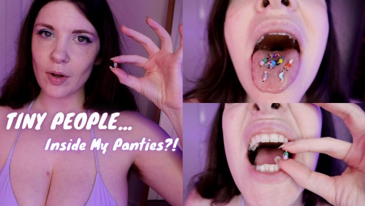 Tinies in My Panties