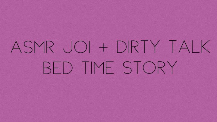 ASMR JOI Bedtime Story- Audio