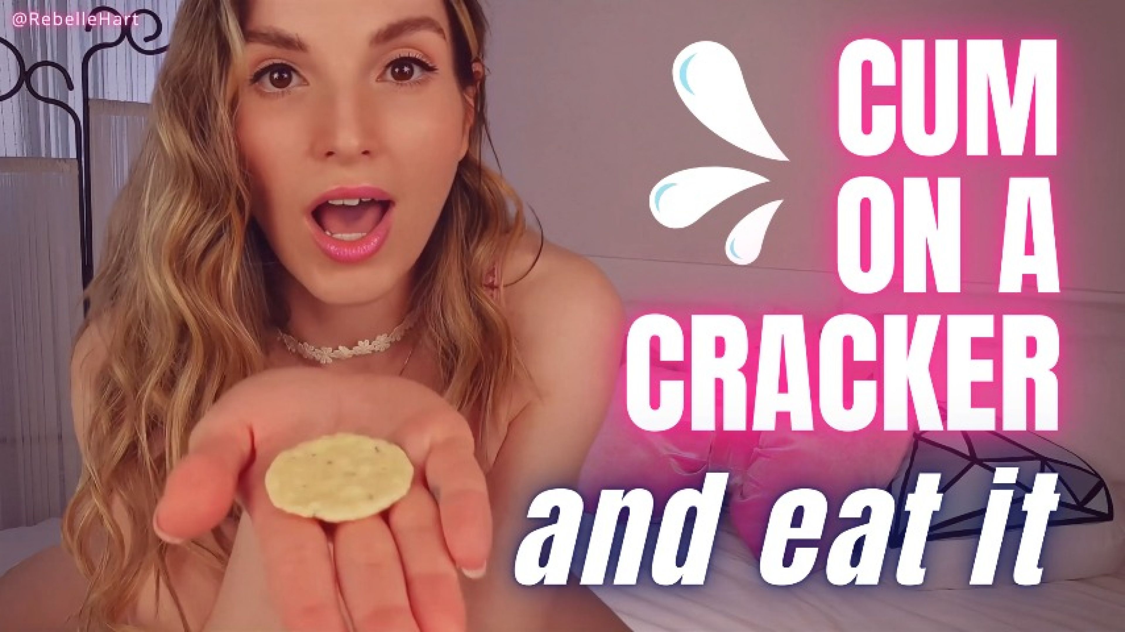 Cum on a Cracker and EAT IT CEI - Cum Eating Instructions