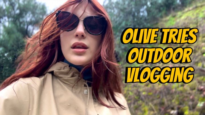 Olive Tries Outdoor Vlogging
