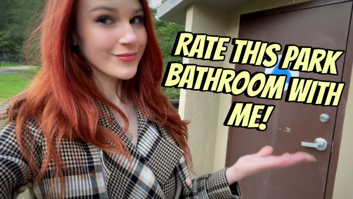 3-Rate This Park Bathroom With Me