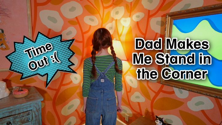 FREE VID! step-Dad Makes Me Stand in the Corner