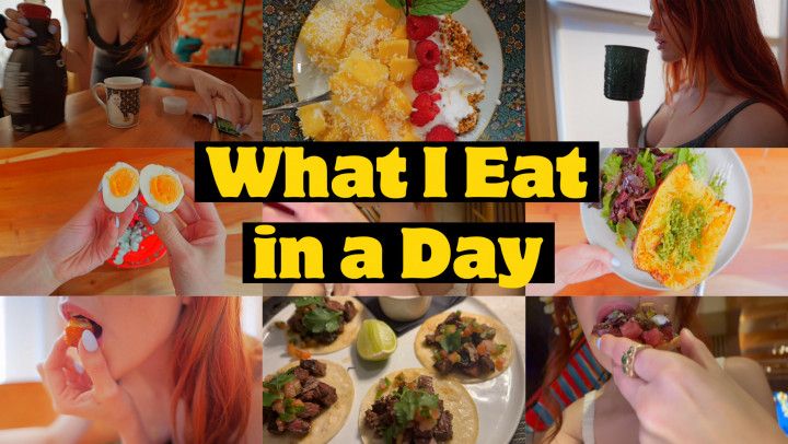 What I Eat in a Day