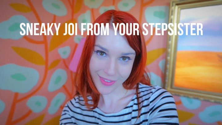 Sneaky JOI From Your Step-Sister