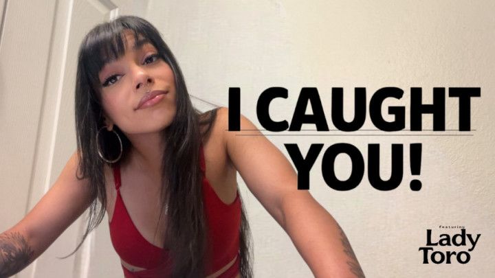 I Caught You! - VORE