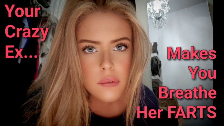 Crazy Ex Girlfriend Makes You Breathe Nothing But Her Farts