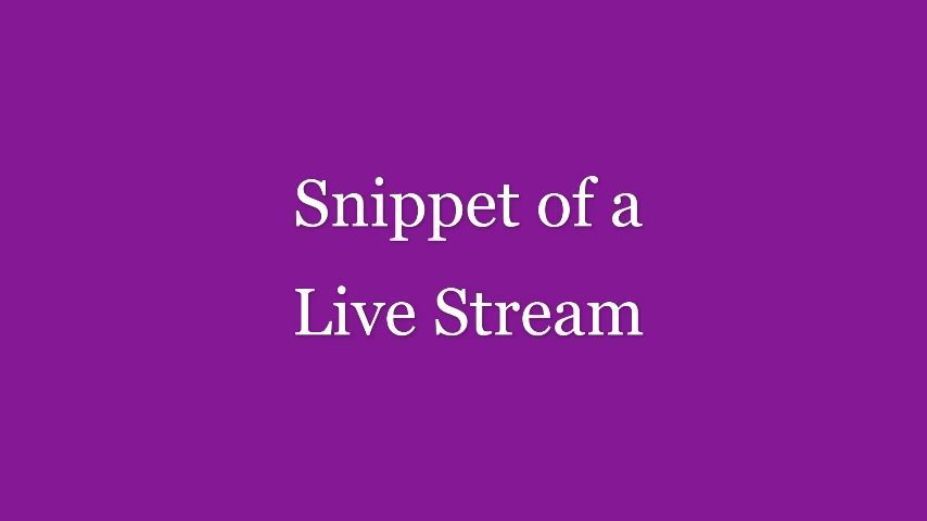 MV 0143 - Snippet of a Live Stream