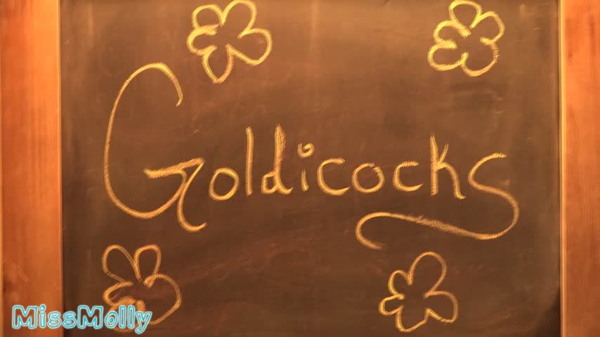 Goldicocks