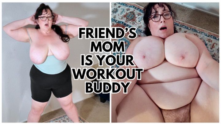Friend's Busty BBW step-Mom Is Your Workout Buddy