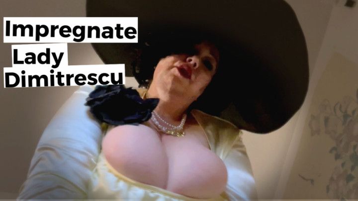 Impregnate Lady Dimitrescu