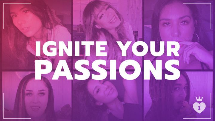 Ignite Your Passions