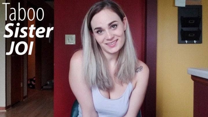 Taboo step-Sister JOI