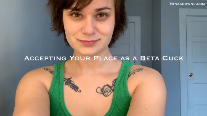 Accepting Your Place as a Beta Cuck