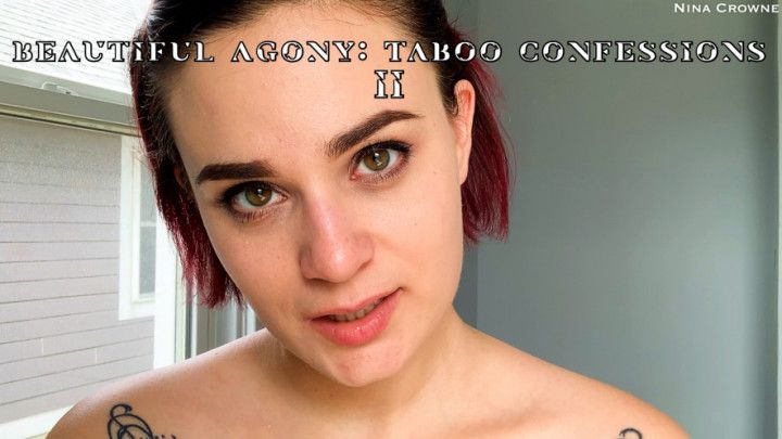 Beautiful Agony: Taboo Confessions II