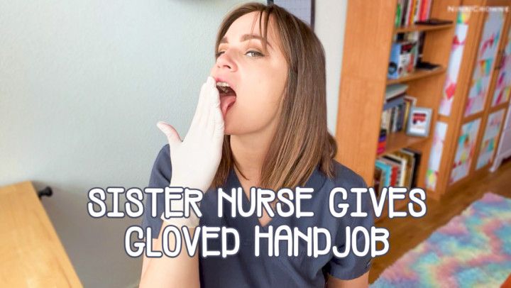 step-Sister Nurse Gives Gloved Handjob
