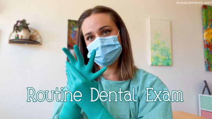 Routine Dental Exam