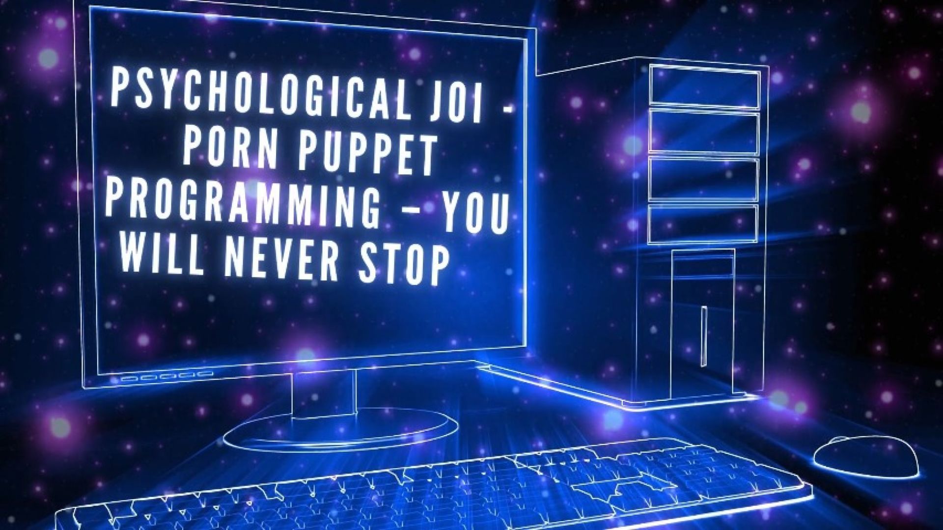 Psychological JOI  -  Porn pet Programming