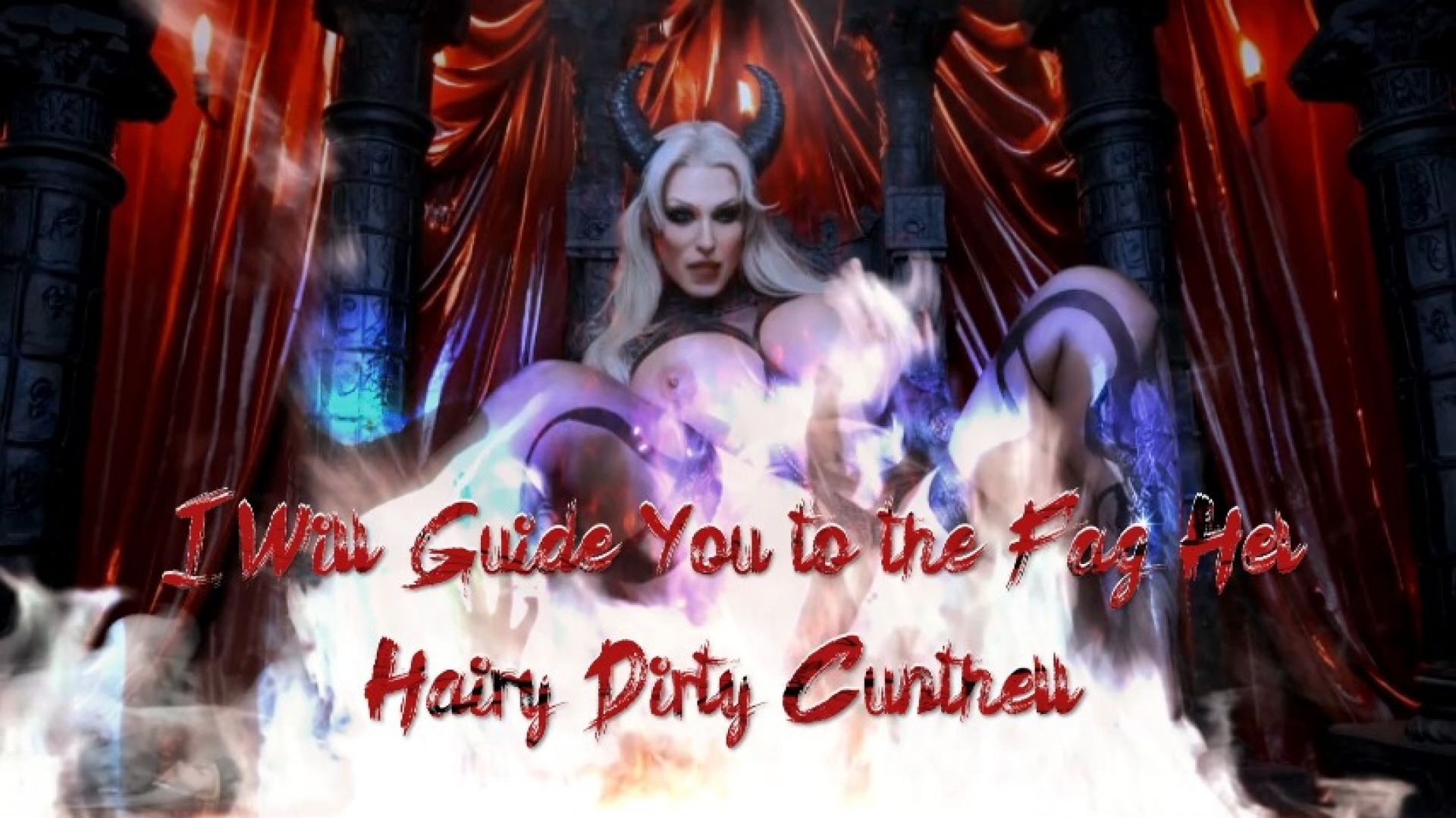 I Will Guide You to the Faggot Hell: Hairy Dirty Cunthell