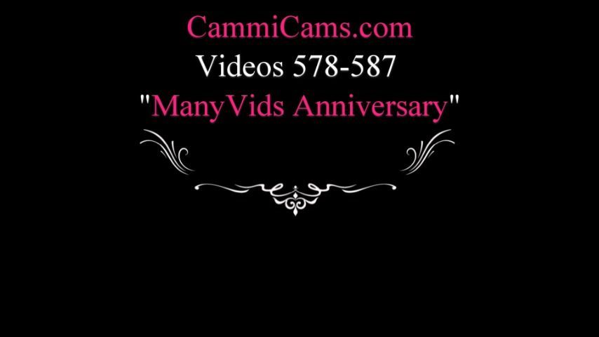 CammiCams MV Anniversary Video 2
