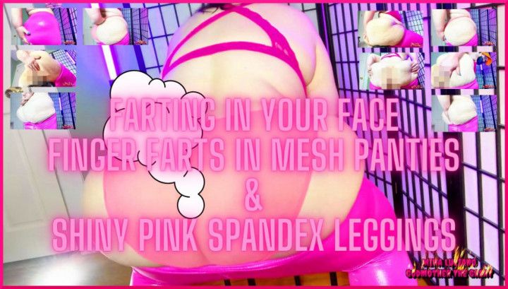 Farting In Your Face &amp; Finger Farts In Panties &amp; Leggings