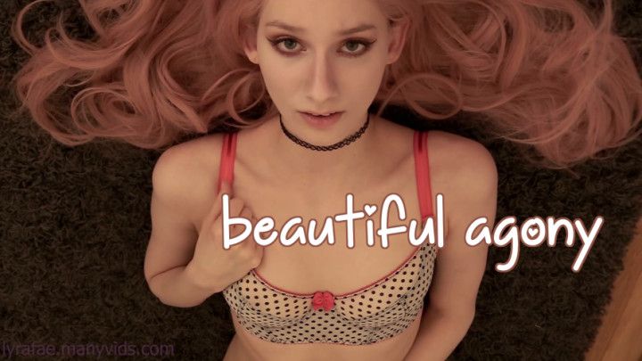 NEW: 4 Beautiful Agony Orgasms