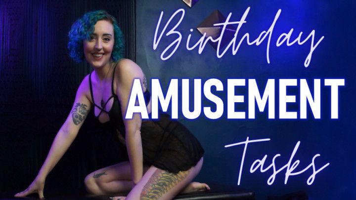 Birthday Amusement Tasks - Sub Instructions &amp; Slave Tasks