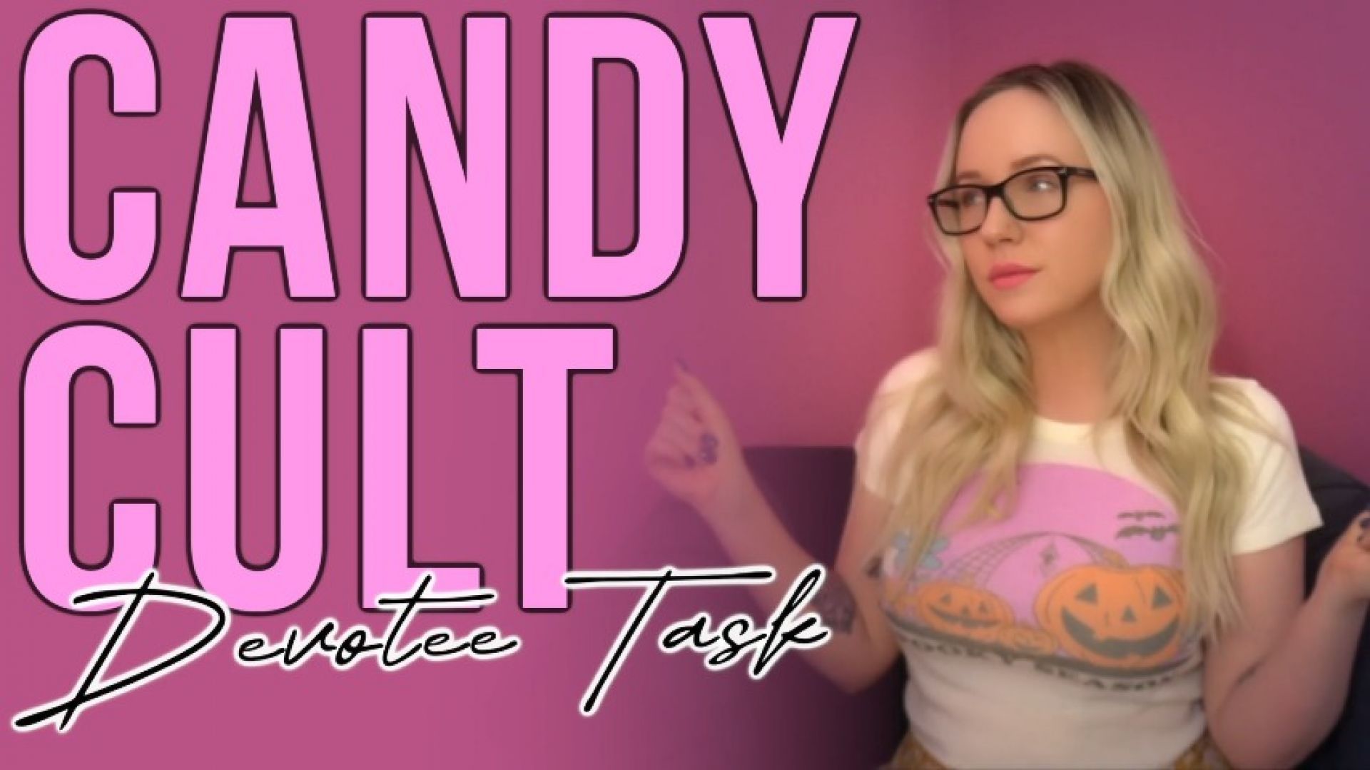 Candy Cult Devotee Task