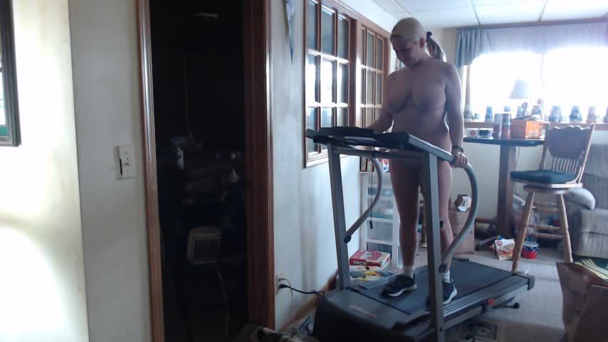 Walking/jogging on my treadmill naked