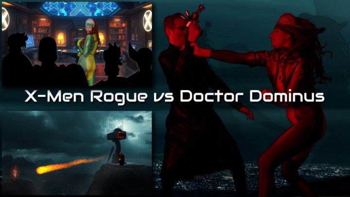 6-SFW Rogue VS Doctor Dominus